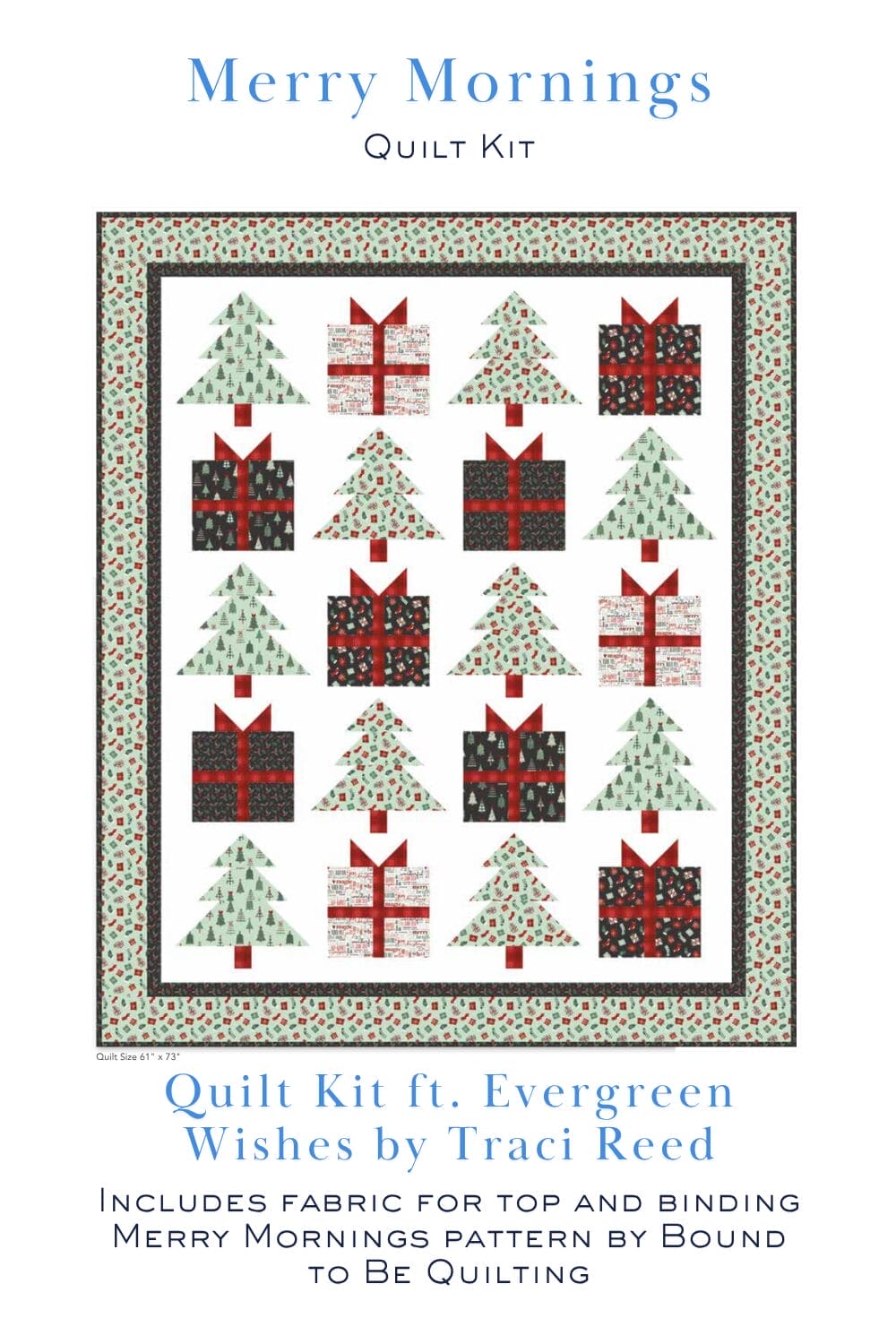 Merry Mornings Quilt Kit