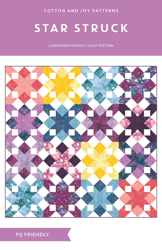 Star Struck quilt pattern cover by Cotton and Joy featuring a modern star quilt design made with fat quarters and bold geometric blocks.