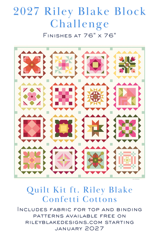 2027 Riley Blake Block Challenge quilt kit. Includes details on finished quilt and mock up image of the finished quilt