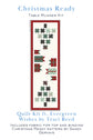 Christmas Ready Table Runner Kit