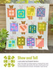 Show and Tell - Elizabeth Hartman Pattern