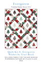 Evergreen Quilt Kit