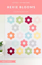 Hexie Blooms quilt pattern cover by Cotton + Joy 