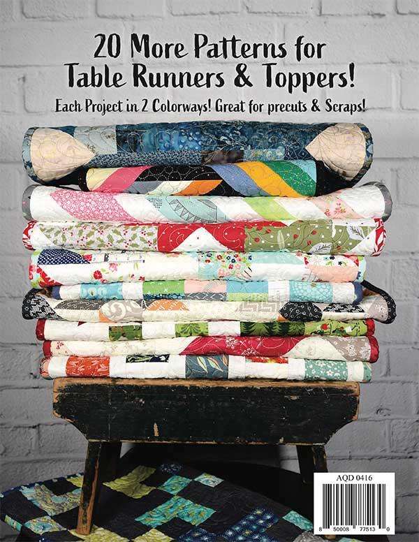 Back cover of Tabletastic 2! book.  Stack of colorful quilted table runners on a wooden stool with text about patterns for table runners and toppers.