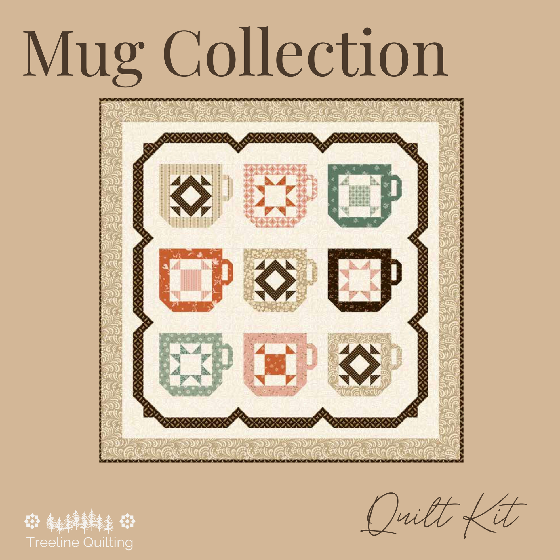 Mug Collection quilt kit cover by Treeline Quilting, featuring a central square quilt design with nine stylized mug motifs in muted red, green, brown, and cream tones on a tan background.