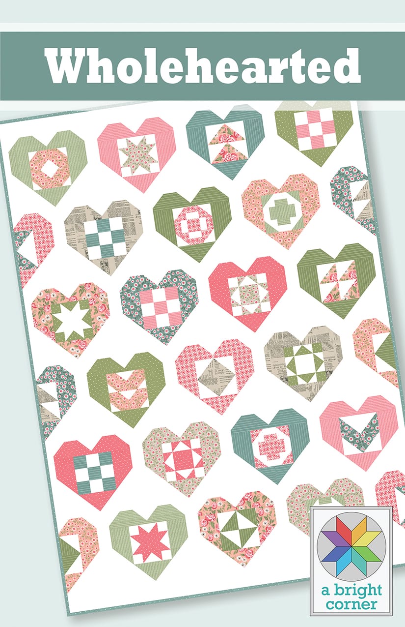 A Bright Corner Wholehearted Quilt Pattern