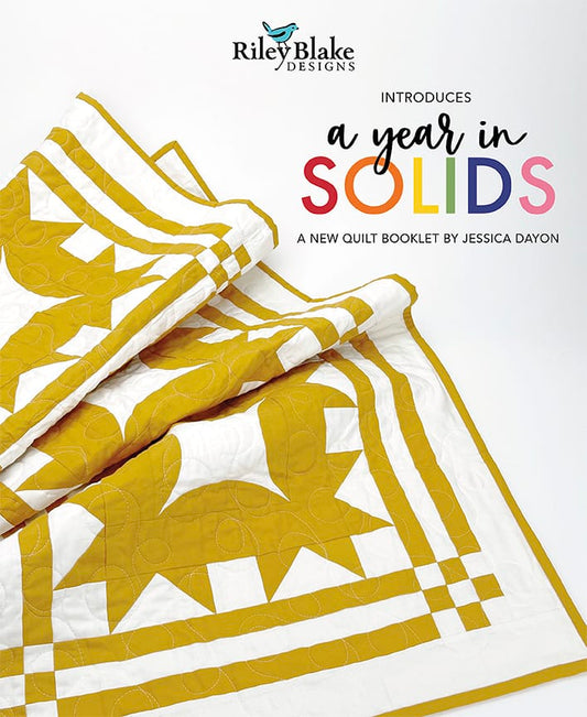 Jessica Dayon Year In Solids Quilt Booklet