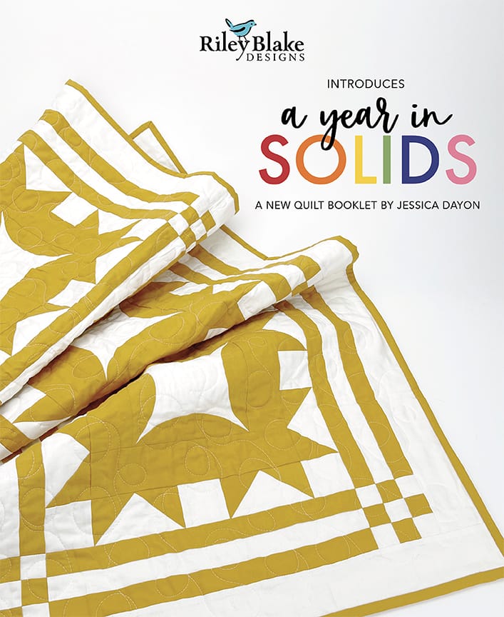 Jessica Dayon Year In Solids Quilt Booklet
