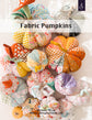 Fabric Pumpkins patter cover