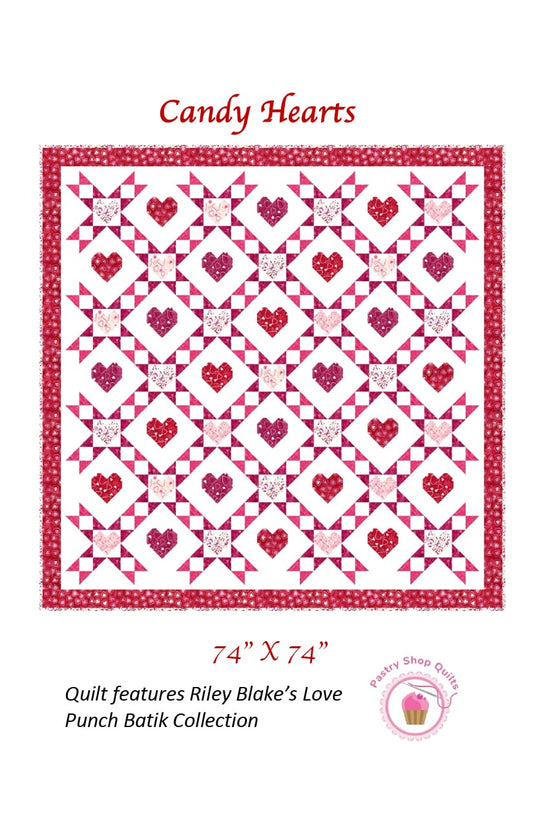 Pastry Shop Quilts Candy Hearts Quilt Pattern