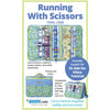 Running With Scissors Pattern by By Annie