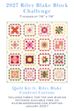 2027 Riley Blake Block Challenge quilt kit.  Includes details on finished quilt and mock up image of the finished quilt