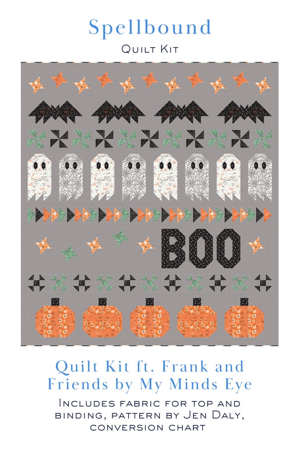 Spellbound Quilt Kit – featuring Frank and Friends Fabric Collection