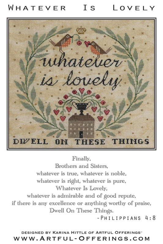 Whatever Is Lovely cross stitch pattern cover by Artful Offerings.  