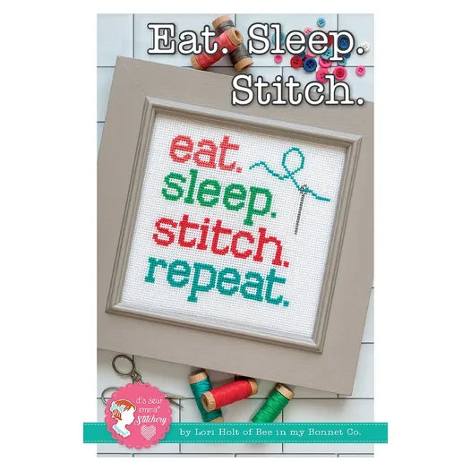 Eat. Sleep. Stitch
